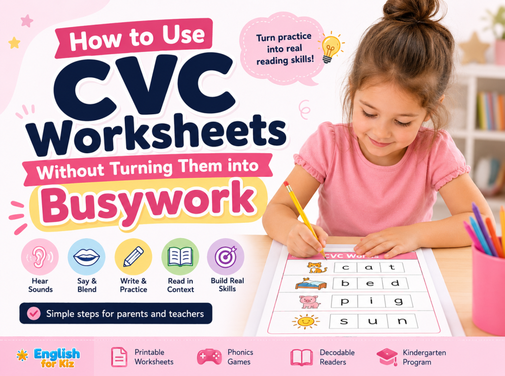 Child completing a CVC words worksheet for blending and short vowel practice